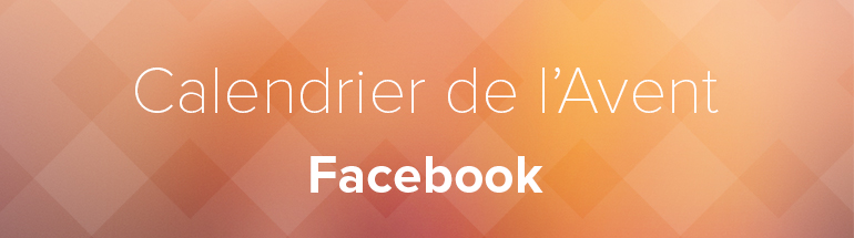 Application calendrier de l'avent sur Facebook