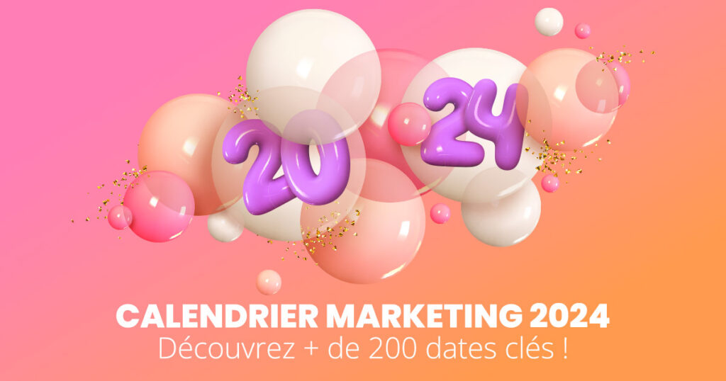 Le Calendrier Marketing des Marronniers 2025 découvrez toutes les